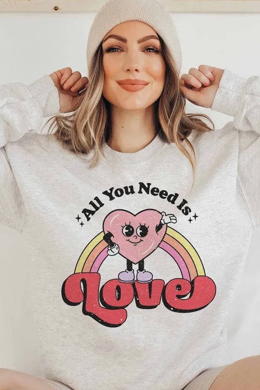 ALL YOU NEED IS LOVE GRAPHIC SWEATSHIRT