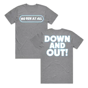 Down And Out Tee (Grey Marle)
